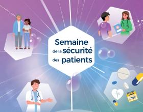 Semaine de la Sécurité des Patients 2026